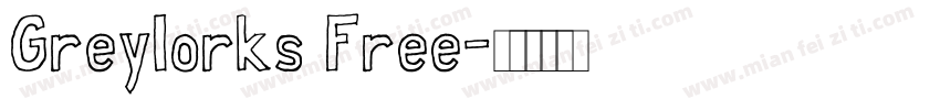 Greylorks Free字体转换
